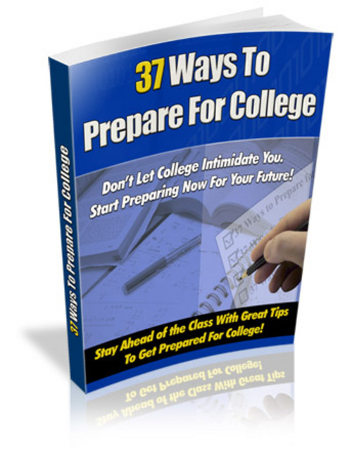 Product picture 37 Ways To Prepare For College - Get Ready For College 